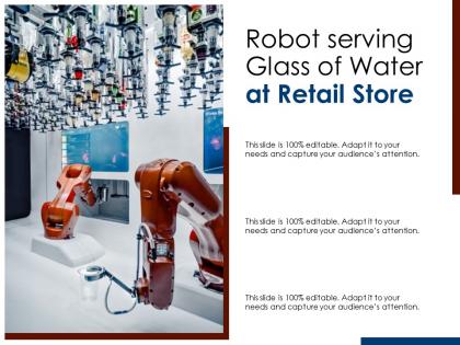 Robot serving glass of water at retail store