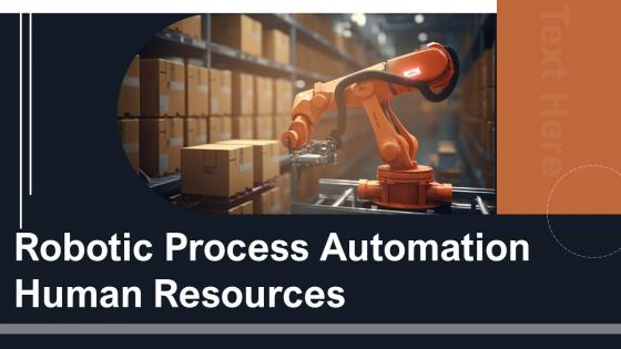 Robotic Process Automation Human Resources Powerpoint Presentation And Google Slides ICP