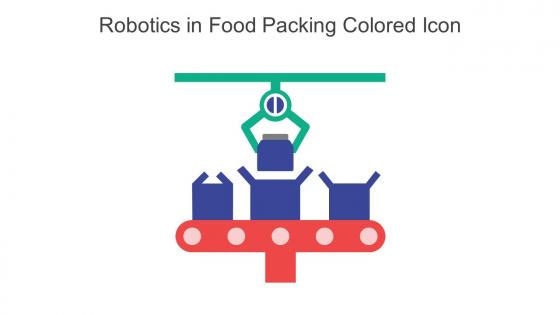 Robotics In Food Packing Colored Icon In Powerpoint Pptx Png And Editable Eps Format