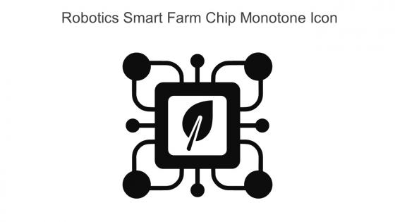Robotics Smart Farm Chip Monotone Icon In Powerpoint Pptx Png And Editable Eps Format