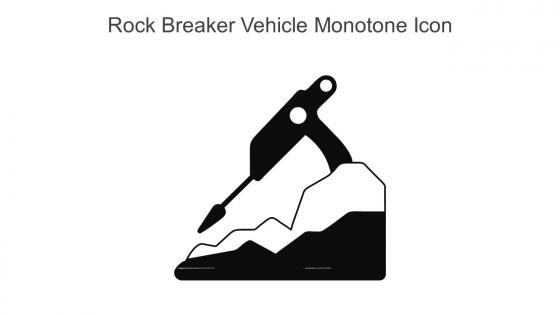 Rock Breaker Vehicle Monotone Icon In Powerpoint Pptx Png And Editable Eps Format