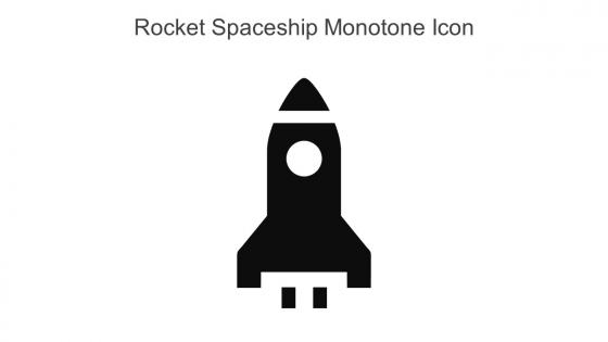 Rocket Spaceship Monotone Icon In Powerpoint Pptx Png And Editable Eps Format