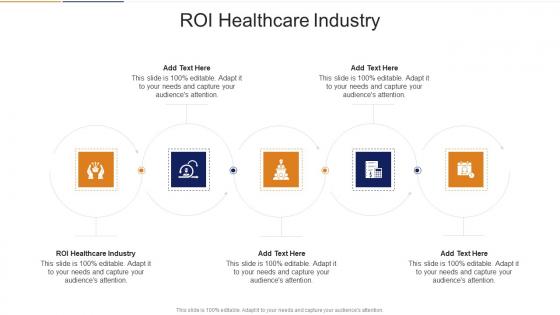 ROI Healthcare Industry In Powerpoint And Google Slides Cpb
