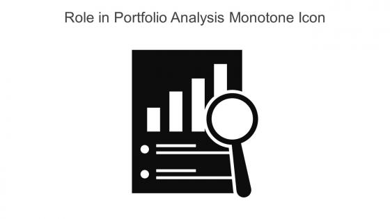 Role In Portfolio Analysis Monotone Icon In Powerpoint Pptx Png And Editable Eps Format