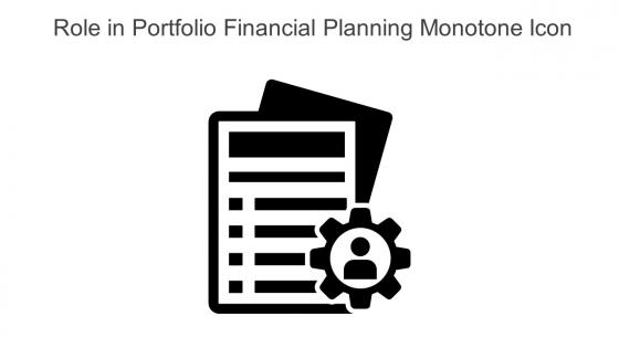 Role In Portfolio Financial Planning Monotone Icon In Powerpoint Pptx Png And Editable Eps Format