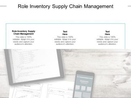 Role inventory supply chain management ppt powerpoint presentation outline cpb