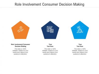 Role involvement consumer decision making ppt powerpoint presentation file gallery cpb
