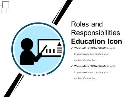 Roles and responsibility education icon ppt sample file