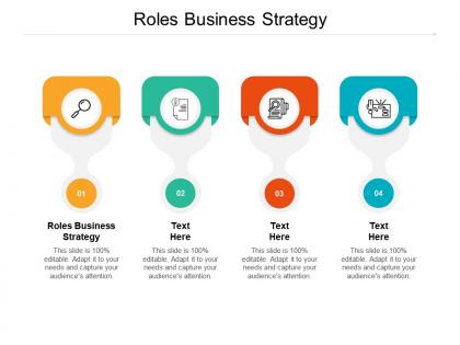 Roles business strategy ppt powerpoint presentation infographics slides cpb