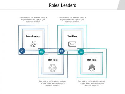 Roles leaders ppt powerpoint presentation file example cpb