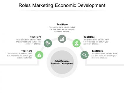 Roles marketing economic development ppt powerpoint presentation infographics example cpb