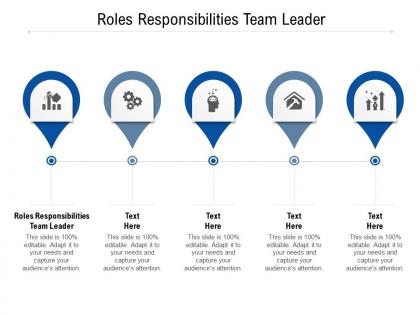 Roles responsibilities team leader ppt powerpoint presentation ideas examples cpb