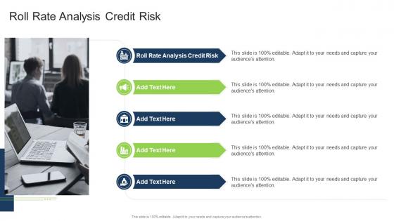 Roll Rate Analysis Credit Risk In Powerpoint And Google Slides Cpb