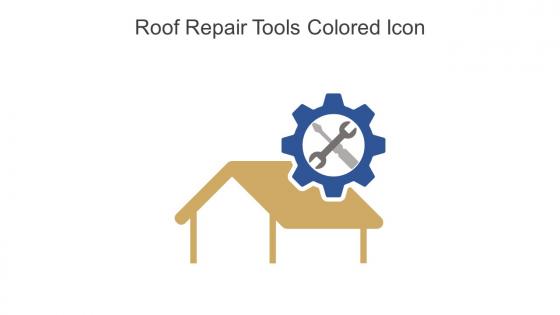 Roof Repair Tools Colored Icon In Powerpoint Pptx Png And Editable Eps Format