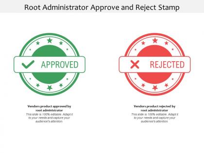 Root administrator approve and reject stamp