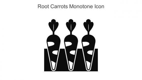 Root Carrots Monotone Icon In Powerpoint Pptx Png And Editable Eps Format