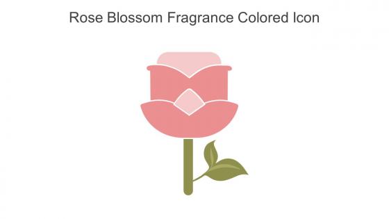 Rose Blossom Fragrance Colored Icon In Powerpoint Pptx Png And Editable Eps Format