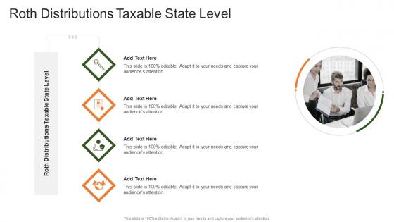 Roth Distributions Taxable State Level In Powerpoint And Google Slides Cpb