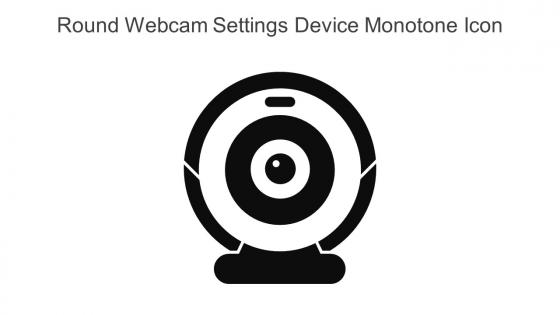 Round Webcam Settings Device Monotone Icon In Powerpoint Pptx Png And Editable Eps Format