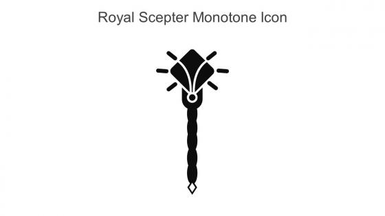 Royal Scepter Monotone Icon In Powerpoint Pptx Png And Editable Eps Format