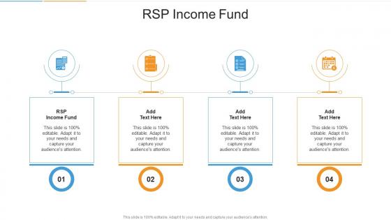 RSP Income Fund In Powerpoint And Google Slides Cpb