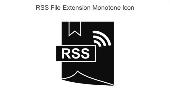 RSS File Extension Monotone Icon In Powerpoint Pptx Png And Editable Eps Format