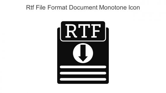 Rtf File Format Document Monotone Icon In Powerpoint Pptx Png And Editable Eps Format