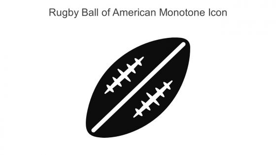 Rugby Ball Of American Monotone Icon In Powerpoint Pptx Png And Editable Eps Format