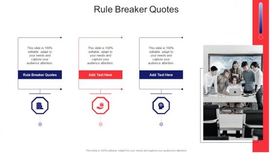 Rule Breaker Quotes In Powerpoint And Google Slides Cpb