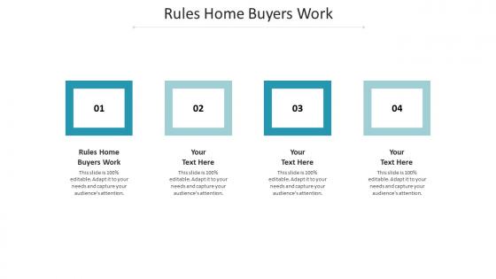 Rules home buyers work ppt powerpoint presentation pictures brochure cpb