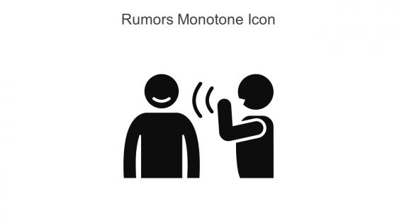 Rumors Monotone Icon In Powerpoint Pptx Png And Editable Eps Format