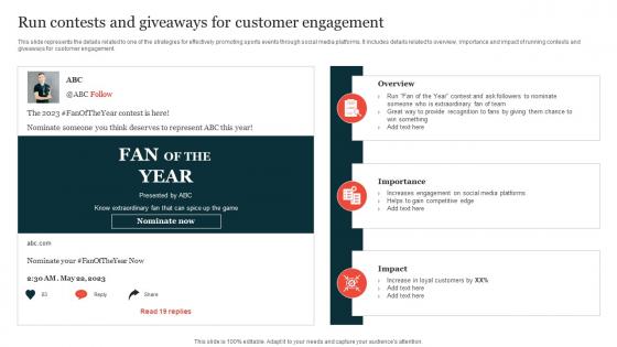 Run Contests And Giveaways For Customer Guide On Implementing Sports Marketing Strategy SS V