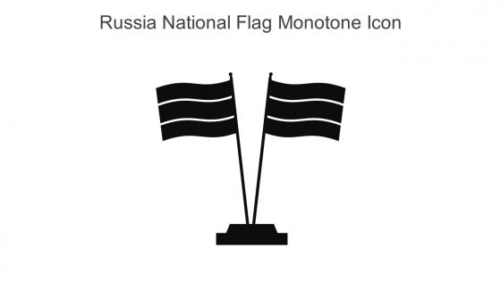 Russia National Flag Monotone Icon In Powerpoint Pptx Png And Editable Eps Format