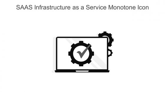 SAAS Infrastructure As A Service Monotone Icon In Powerpoint Pptx Png And Editable Eps Format