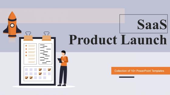 SaaS Product Launch Powerpoint Ppt Template Bundles