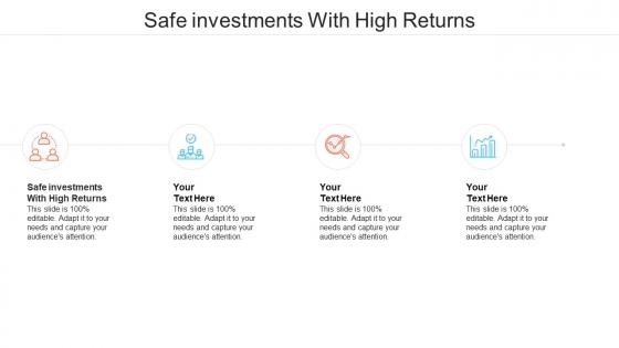 Safe investments with high returns ppt powerpoint presentation professional rules cpb