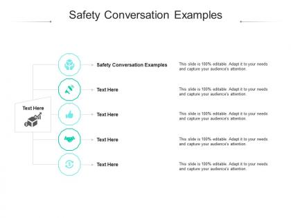 Safety conversation examples ppt powerpoint presentation infographics rules cpb