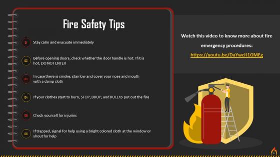 Safety Tips In Case Of Fire Emergency Training Ppt