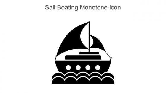 Sail Boating Monotone Icon In Powerpoint Pptx Png And Editable Eps Format