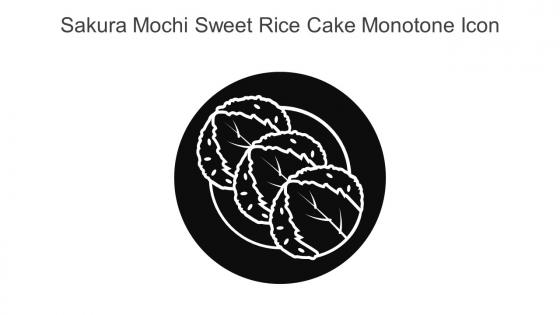 Sakura Mochi Sweet Rice Cake Monotone Icon In Powerpoint Pptx Png And Editable Eps Format