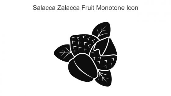 Salacca Zalacca Fruit Monotone Icon In Powerpoint Pptx Png And Editable Eps Format