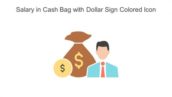 Salary In Cash Bag With Dollar Sign Colored Icon In Powerpoint Pptx Png And Editable Eps Format