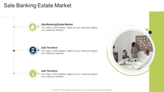 Sale Banking Estate Market In Powerpoint And Google Slides Cpb