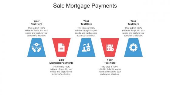 Sale mortgage payments ppt powerpoint presentation ideas files cpb