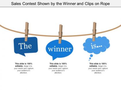 Sales contest shown by the winner and clips on rope