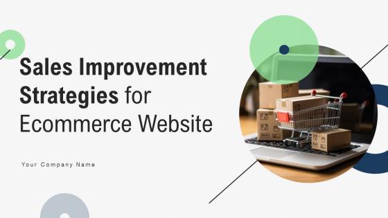 Sales Improvement Strategies For Ecommerce Website Powerpoint Presentation Slides