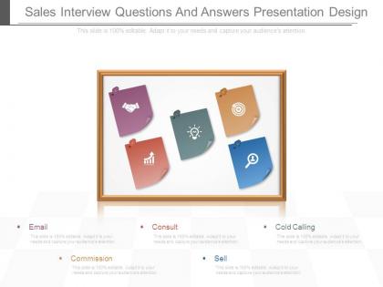 Sales interview questions and answers presentation design