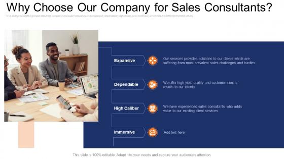 Sales management consulting firm why choose our company for sales consultants ppt file