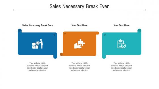 Sales necessary break even ppt powerpoint presentation layouts images cpb