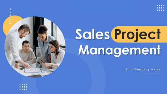 Sales Project Management Powerpoint PPT Template Bundles